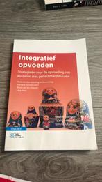 Debra Wesselmann - Integratief opvoeden, Debra Wesselmann; Cathy Schweitzer; Stefanie Armstrong, Ophalen of Verzenden, Ontwikkelingspsychologie