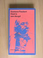 Gustave Flaubert - Haat is een deugd, Ophalen, Gelezen