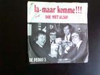 de pedro's - doe niet alsof - la- maar komme!!!, Ophalen of Verzenden, Zo goed als nieuw, Overige formaten, Levenslied of Smartlap