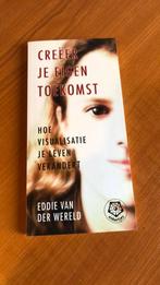 E. van der Wereld - Creeer je eigen toekomst, Ophalen of Verzenden, Zo goed als nieuw, E. van der Wereld