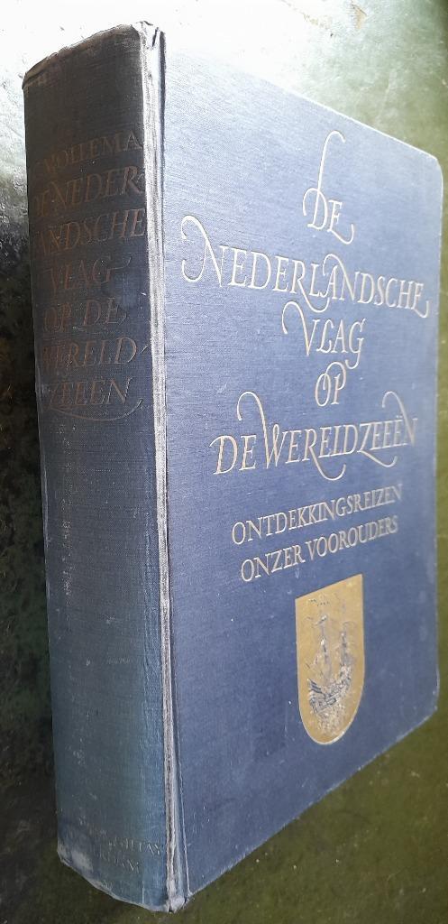 De Nederlandsche vlag op de wereldzeeen Ontdekkingsreizen, Boeken, Geschiedenis | Vaderland, Gelezen, Ophalen of Verzenden
