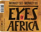 Monkey See - Monkey Do – Eyes Of Africa CD Maxisingle 1989, Verzenden, Maxi-single, Zo goed als nieuw, 1 single