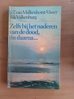 Zelfs bij het naderen van de dood en daarna..., Gelezen, Christendom | Protestants, Ophalen of Verzenden, Malkenhorst-Visser/Valkenburg
