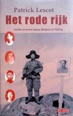 Patrick Lescot - Het Rode Rijk, Boeken, Ophalen of Verzenden, Zo goed als nieuw, Europa overig