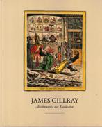 James Giltray (1757-1815). Meisterwerke der Karikatur, Gelezen, Ophalen of Verzenden, Meerdere auteurs, Schilder- en Tekenkunst
