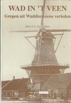 Waddinxveen-Wad in t,Veen, Ophalen of Verzenden, Gelezen