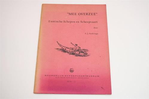 "Mee overzee" Exotische Schepen en Scheepvaart, Verzamelen, Scheepvaart, Gebruikt, Boek of Tijdschrift, Motorboot, Ophalen of Verzenden
