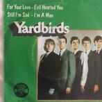 ep: The Yardbirds ‎– For Your Love / Evil Hearted You /1976, Cd's en Dvd's, Vinyl Singles, Gebruikt, Verzenden, 7 inch, Single