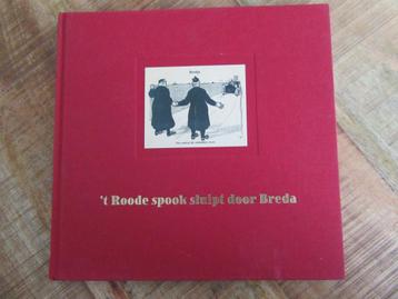 't Roode Spook sluipt door Breda PVDA  beschikbaar voor biedingen