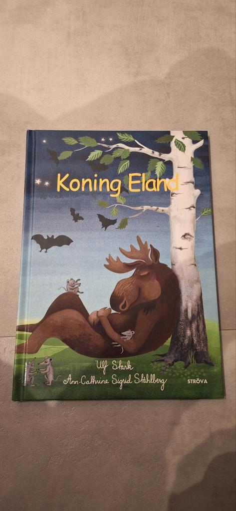Koning Eland - Ulf Stark, Boeken, Kinderboeken | Jeugd | onder 10 jaar, Zo goed als nieuw, Sprookjes, Ophalen of Verzenden
