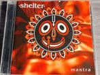 Shelter - Mantra, Ophalen of Verzenden, Gebruikt, Poprock