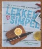 Lekker en simpel | Het kookboek voor doordeweeks, Ophalen of Verzenden, Sofia Chanou; Jorrit van Daalen Buissant des Amorie, Hoofdgerechten