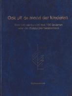 Ook uit de mond der kinderen, Ophalen of Verzenden, Gebruikt, Artiest of Componist