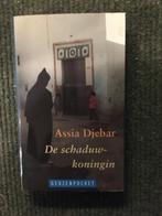 De schaduwkoningin ; door Assia Djebar #Algerije, Europa overig, Assia Djebar, Ophalen of Verzenden, Zo goed als nieuw