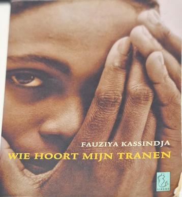 Wie hoort mijn tranen van Fauziya Kassindja beschikbaar voor biedingen