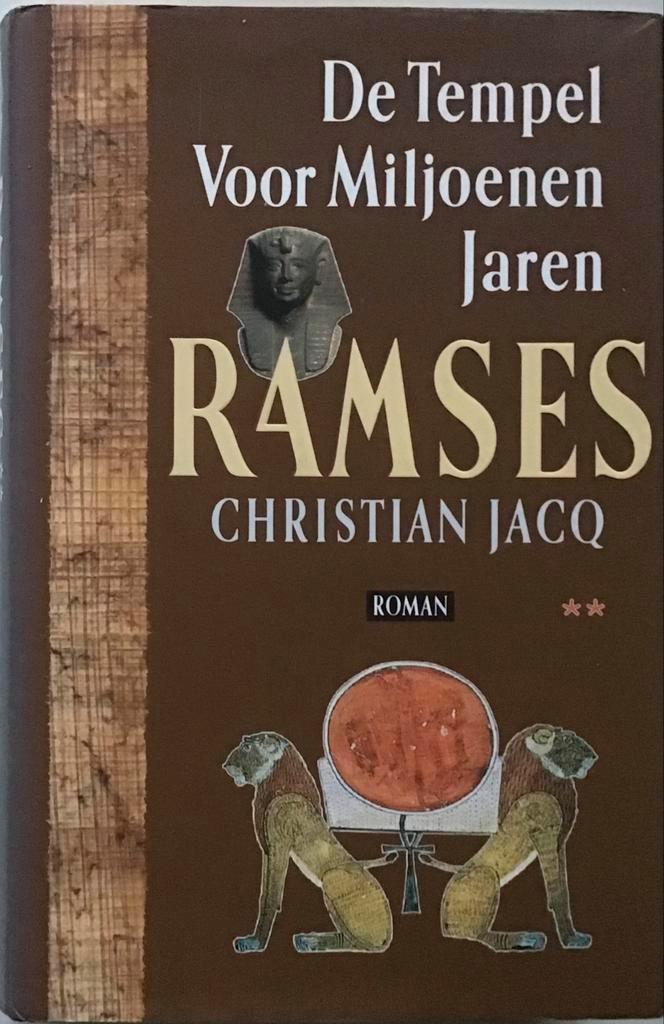 Ramses: De Tempel Voor Miljoenen Jaren - Christian Jacq, Boeken, Romans, Gelezen, Nederland, Ophalen of Verzenden