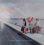 Jansen, Tijssen, Chrispijn - Alles & Niets, Ophalen of Verzenden, Zo goed als nieuw