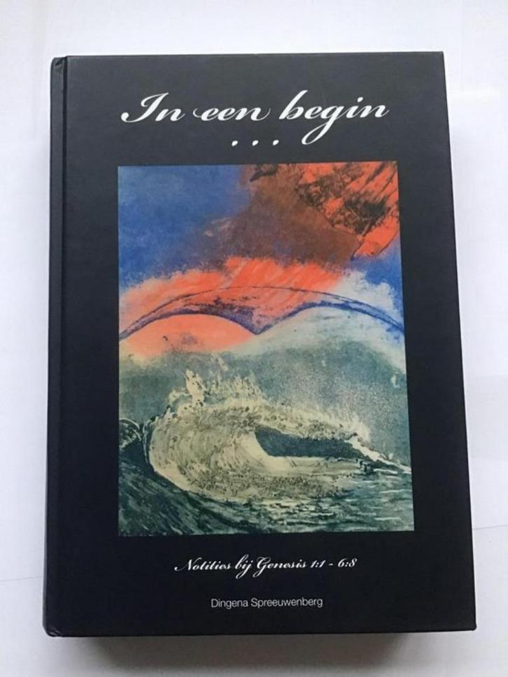 In een begin... Notities bij Genesis 1:1-6:8. Spreeuwenberg-, Boeken, Godsdienst en Theologie, Zo goed als nieuw, Christendom | Katholiek