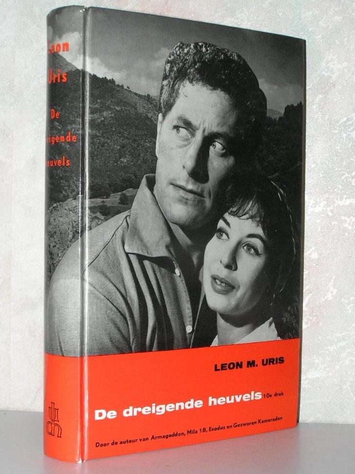 Leon Uris - De dreigende heuvels (gebonden printcover), Boeken, Romans, Zo goed als nieuw, Ophalen of Verzenden