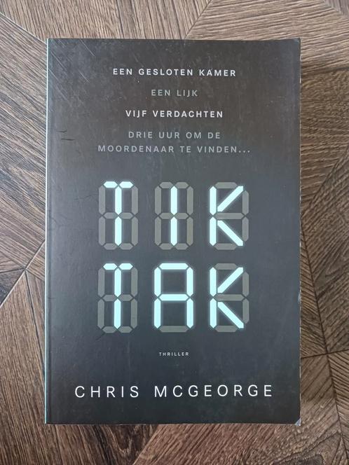Chris McGeorge - Tik Tak, Boeken, Thrillers, Zo goed als nieuw, Nederland, Ophalen of Verzenden