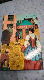 Toch Ontkomen - H. te Merwe, Ophalen of Verzenden, Gelezen, H. te Merwe, Nederland