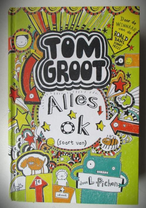 Tom Groot~Alles ok (soort van)~L.Pichon~HC~2015 5e druk, Boeken, Humor, Zo goed als nieuw, Verhalen, Ophalen of Verzenden