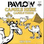Pavlow: Camels here camels there, Gebruikt, Verzenden, 7 inch, Single