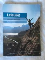 Leisure! Inleiding in de vrije tijd - Martijn Mulder, Ophalen of Verzenden, Zo goed als nieuw, Overige onderwerpen
