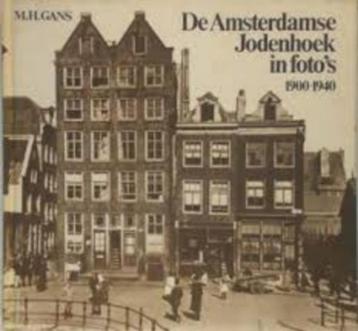 De Amsterdams Jodenhoek in Foto's 1900-1940/MH. Gans 1e druk beschikbaar voor biedingen