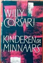 Kinderen en minnaars - Willy Corsari, Ophalen of Verzenden, Gelezen