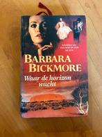 Waar de horizon wacht, Boeken, Romans, Gelezen, Ophalen of Verzenden, Nederland, Barbara Bickmore