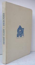 Claes, Ernest - Herodes (1942), Antiek en Kunst, Antiek | Boeken en Bijbels, Ophalen of Verzenden