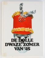 De dolle dwaze zomer van '45 (1970), Verzenden, Algemeen, Tweede Wereldoorlog, Gelezen