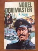 Norel Driemaster - K. Norel, Ophalen of Verzenden, Gelezen