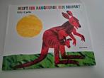 Eric Carle - Heeft een kangoeroe een mama, Ophalen, Zo goed als nieuw