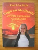Yoga en meditatie -Patricia Blok, Ophalen, Meditatie of Yoga, Zo goed als nieuw, Instructieboek