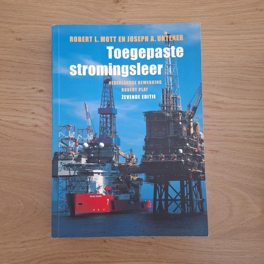 Toegepaste stromingsleer, Boeken, Ophalen, Zo goed als nieuw, Overige niveaus, Nederlands