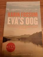 Karin Fossum - Eva's oog, Ophalen of Verzenden, Zo goed als nieuw, Karin Fossum