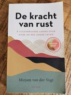 Mirjam van der Vegt - De kracht van rust, Boeken, Mirjam van der Vegt, Ophalen of Verzenden, Zo goed als nieuw, Achtergrond en Informatie