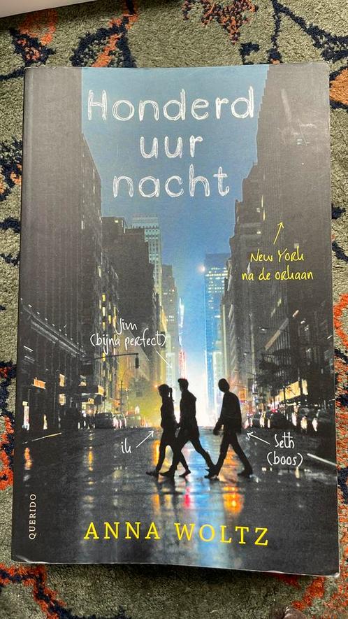 Anna Woltz - Honderd uur nacht, Boeken, Kinderboeken | Jeugd | 13 jaar en ouder, Zo goed als nieuw, Ophalen of Verzenden