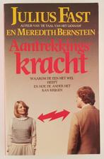 Fast, Julius / Bernstein, Meredith - Aantrekkingskracht, Boeken, Psychologie, Gelezen, Verzenden, Overige onderwerpen