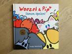 NIEUW boek: Woezel en Pip - Samen spelen, Nieuw, 1 tot 2 jaar, Ophalen of Verzenden, Leon ter Molen e.a.