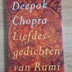 Deepak Chopra - Liefdesgedichten van Rumi, Boeken, Ophalen of Verzenden, Zo goed als nieuw, Deepak Chopra
