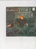 7" Single Conny Vandenbos - Over Liefde, Cd's en Dvd's, Vinyl Singles, Ophalen of Verzenden, Gebruikt
