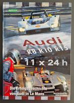Audi R8 R10 R15 / 11 x 24 h / Erfolgsgeschichte Le Mans, Audi, Ophalen of Verzenden, Zo goed als nieuw