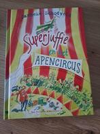 Superjuffie en het Apencircus - Janneke Schotveld, Boeken, Ophalen of Verzenden, Zo goed als nieuw, Janneke Schotveld, Sprookjes