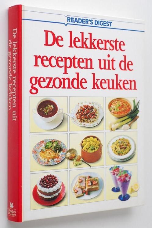 Lekkerste recepten uit de gezonde keuken - Reader's Digest, Boeken, Kookboeken, Zo goed als nieuw, Gezond koken, Verzenden
