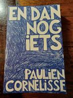 En dan nog iets - Paulien Cornelisse, Boeken, Ophalen of Verzenden, Zo goed als nieuw, Paulien Cornelisse, Nederland