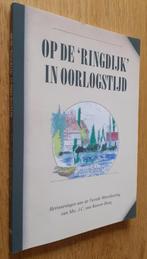 boek op de ringdijk in oorlogstijd schiebroek rotterdam 2ewo, Ophalen of Verzenden, Tweede Wereldoorlog, Gelezen
