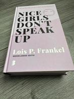 Lois P. Frankel - Nice girls don't speak up, Ophalen of Verzenden, Zo goed als nieuw, Lois P. Frankel